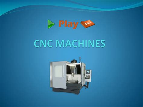 about cnc machine ppt|cnc machine ppt download.